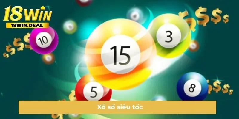 Xổ số siêu tốc